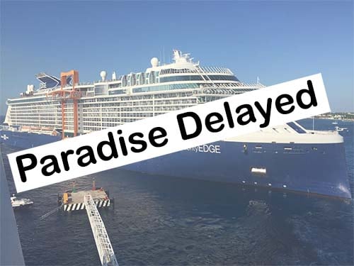 Paradise Delayed - Cruising Suspended Until Spet 15