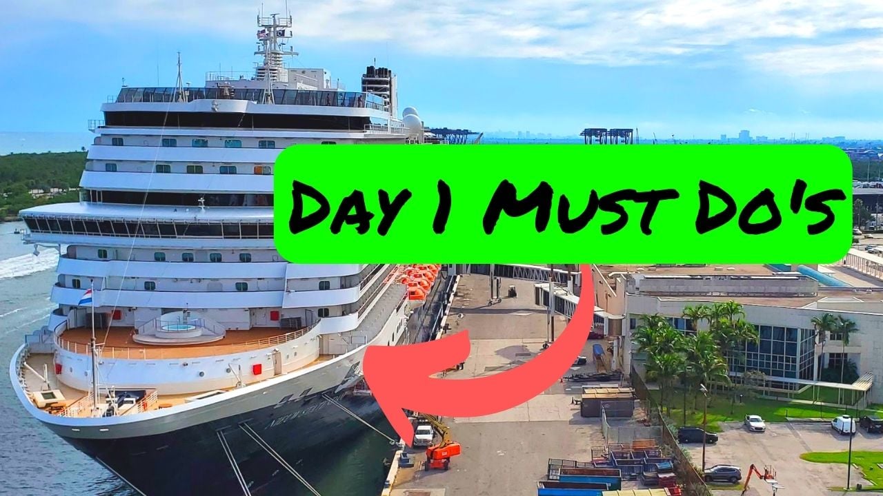 12 Things to Do the First Day of Your Cruise