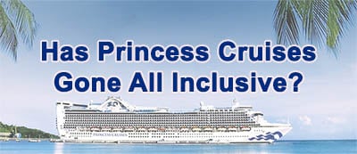 Princess Plus = drinks, wi-fi, gratuities included