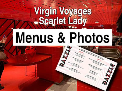 Virgin Voyages' Scarlet Lady Restaurant Menus and Photos