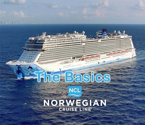 Norwegian Cruise Lines - The Basics