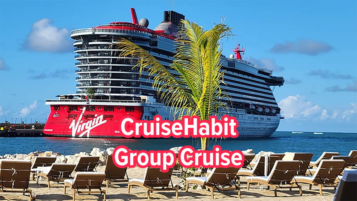 CruiseHabit Group Cruise on Scarlet Lady