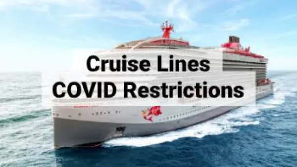 Cruise Line COVID Restrictions