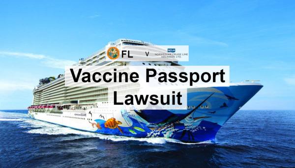 Florida NCLH Vaccine Passport Lawsuit